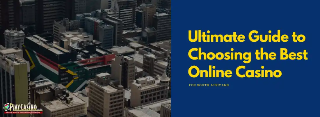 guide to choosing the best online casino for south africa