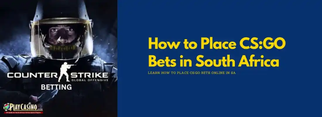 CG:GO Betting Sites South Africa
