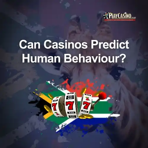 Can casinos predict human behaviour?