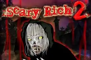 Scary Rich 2