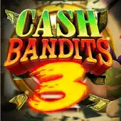 Cash Bandits 3