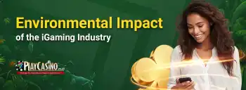 Environmental impact of the iGaming industry