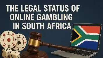 The Legal Status of Online Gambling in South Africa (2025 Update)