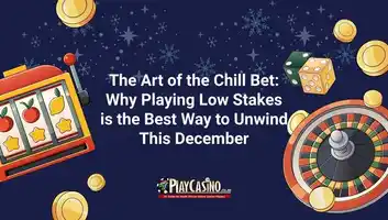 The Art of the Chill Bet: Why Playing Low Stakes is the Best Way to Unwind This December