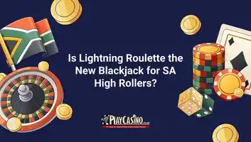 Is Lightning Roulette the New Blackjack for SA High Rollers?