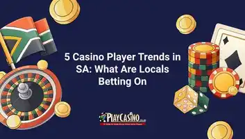 5 Casino Player Trends in SA: What Are Locals Betting On in 2025?