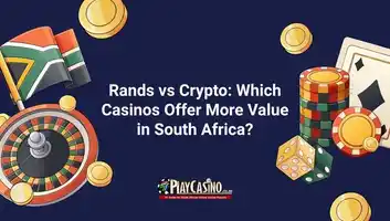 Rands vs Crypto: Which Casinos Offer More Value in South Africa?