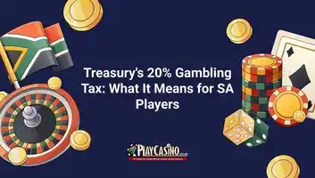 Treasury's 20% Gambling Tax: What It Means for SA Players
