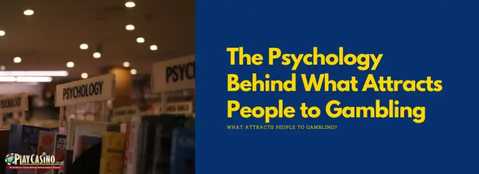 Psychology of Gambling