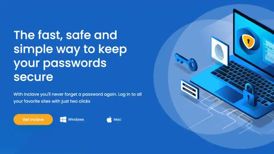 Inclave is a safe way to keep passwords secure.