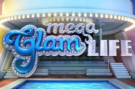 Mega Glam Life slot