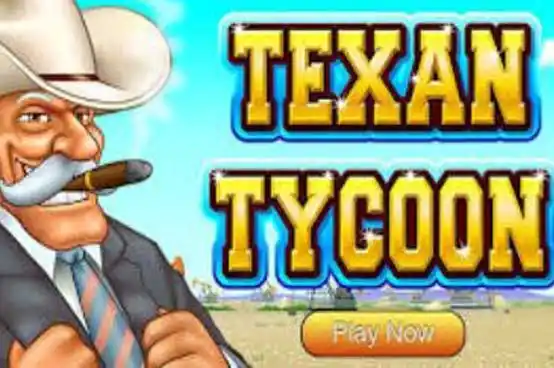 Texan Tycoon Slots