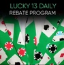 Yebo casino lucky 13 daily rebate program