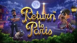 Return to Paris Slot 